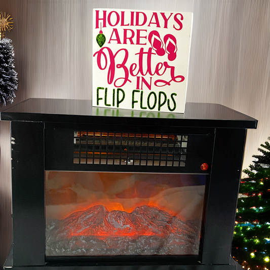 Holidays are Better in Flip Flops